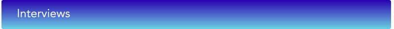 A clickable banner that reads, Interviews